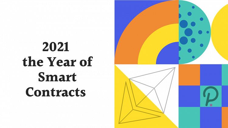 2021 will be the Year of Smart Contracts